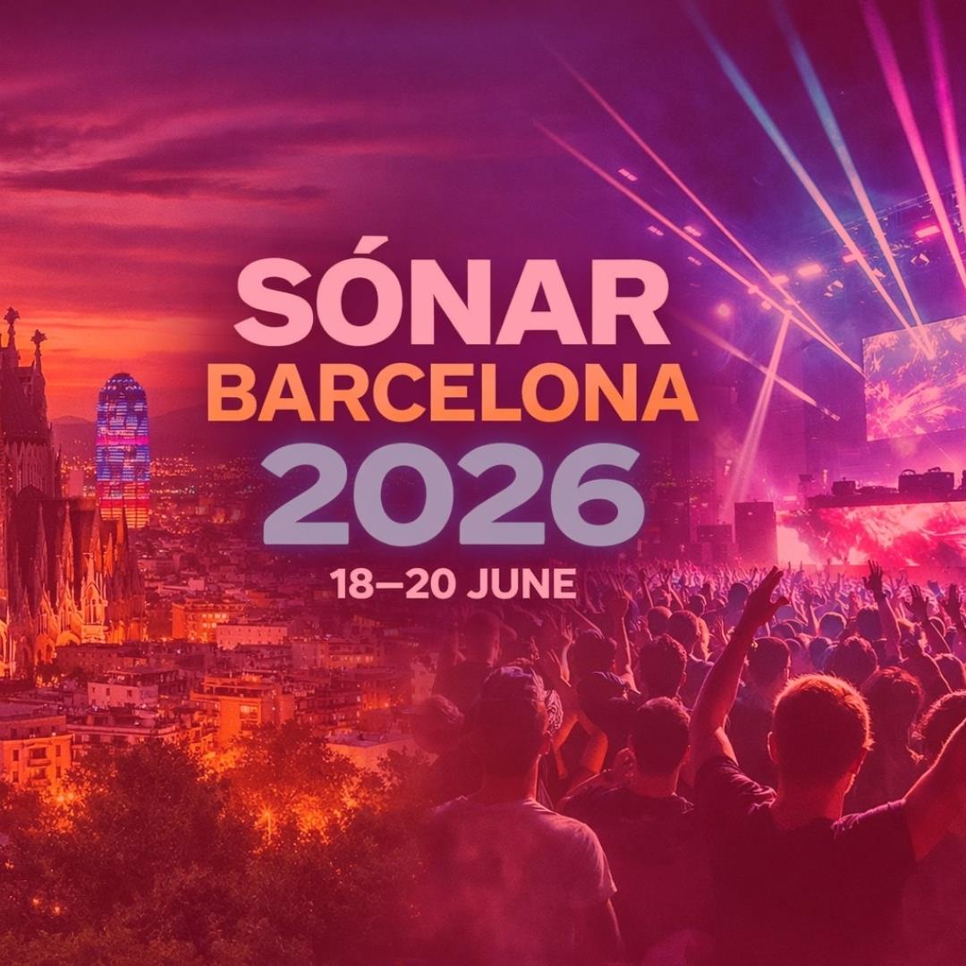 Sónar Barcelona 2026: Complete Guide to the Festival, Artists, Venues and Where to Stay